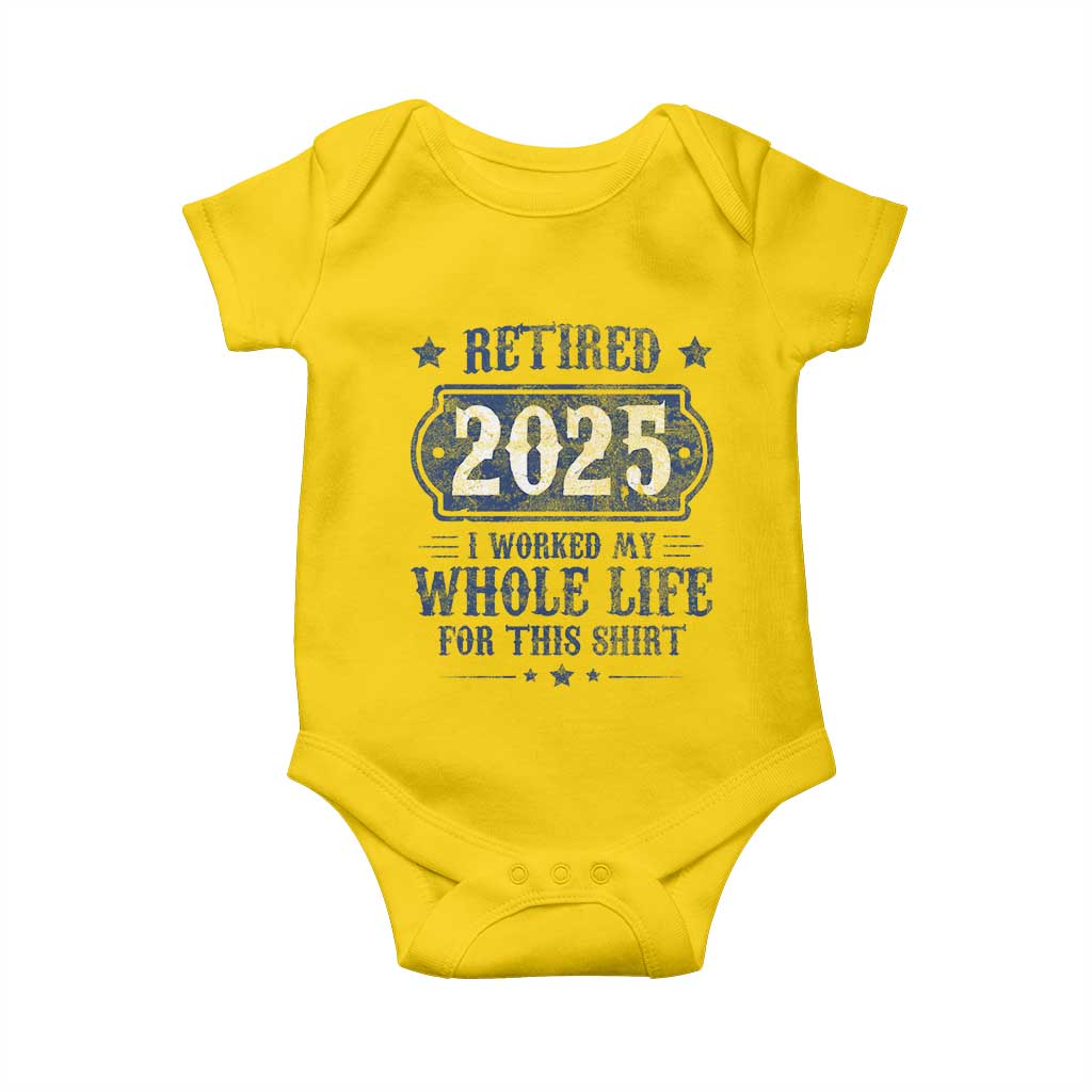 Retired 2025 Baby Onesie Retirement Worked Whole Life For This TS10 Daisy Print Your Wear