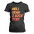 Hell Yeah I Suck Toes T Shirt For Women Funny Foot Fetish Sucking Toes Dirty Joke TS10 Black Print Your Wear