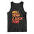 Hell Yeah I Suck Toes Tank Top Funny Foot Fetish Sucking Toes Dirty Joke TS10 Black Print Your Wear