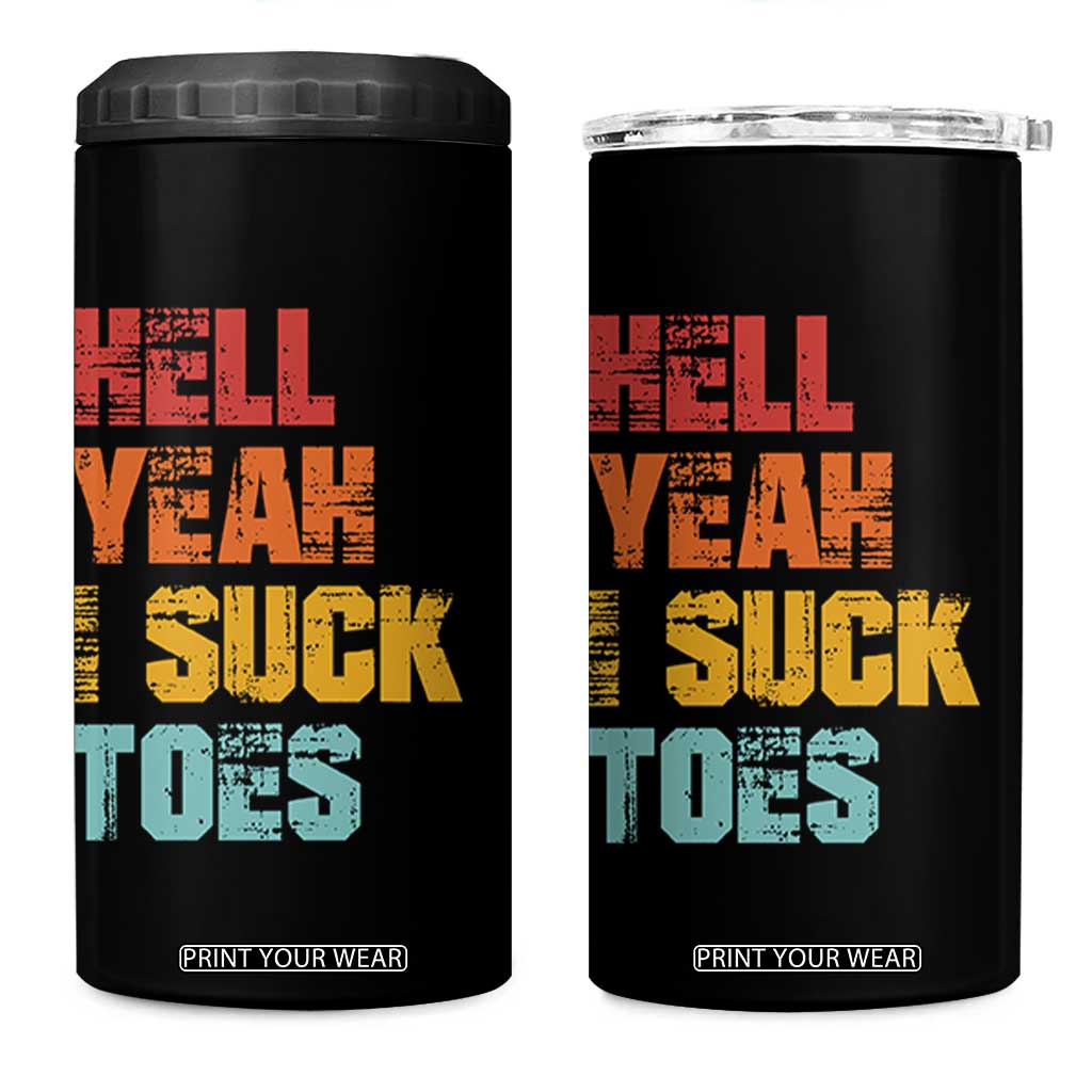 Funny Inappropriate Embarrassing 4 in 1 Can Cooler Tumbler Funny Foot Fetish Sucking Toes Cringe Offensive Humor TS10 One Size: 16 oz Black Print Your Wear