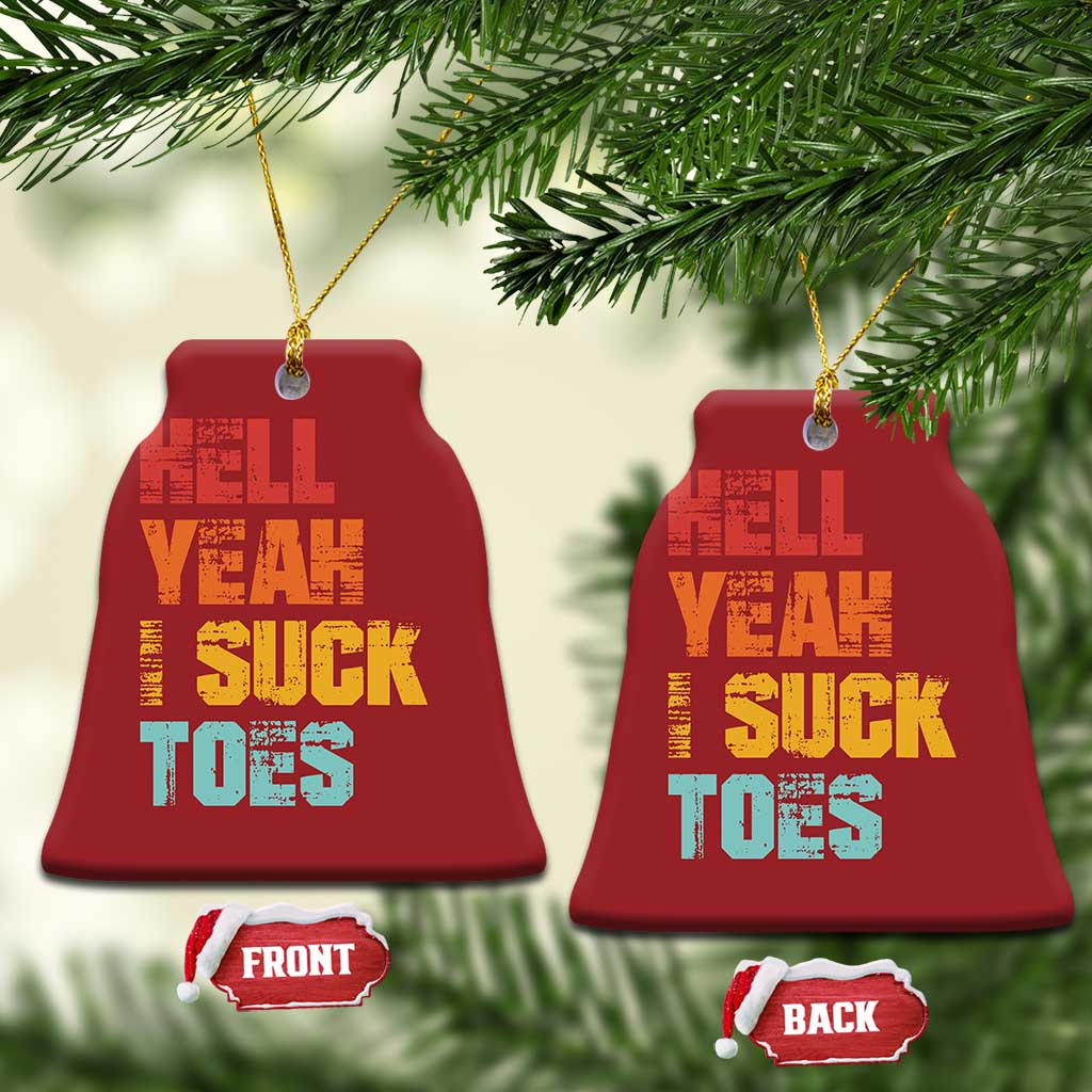 Funny Inappropriate Embarrassing Christmas Ornament Funny Foot Fetish Sucking Toes Cringe Offensive Humor TS10 Bell Flake Red Print Your Wear
