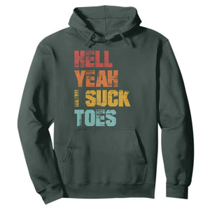 Funny Inappropriate Embarrassing Hoodie Funny Foot Fetish Sucking Toes Cringe Offensive Humor TS10 Dark Forest Green Print Your Wear