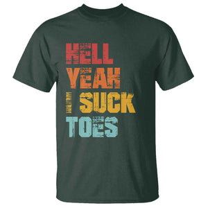 Funny Inappropriate Embarrassing T Shirt Funny Foot Fetish Sucking Toes Cringe Offensive Humor TS10 Dark Forest Green Print Your Wear