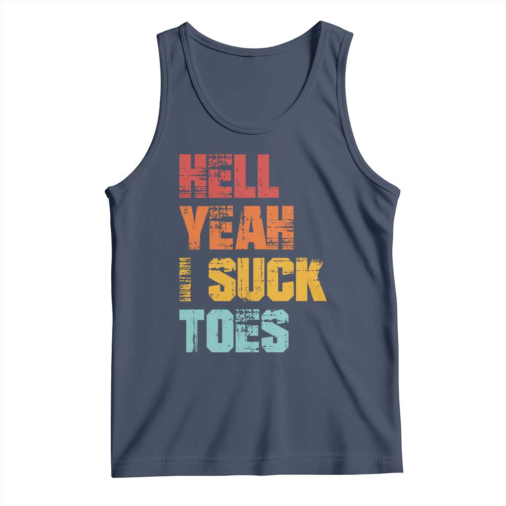 Funny Inappropriate Embarrassing Tank Top Funny Foot Fetish Sucking Toes Cringe Offensive Humor TS10 Navy Print Your Wear