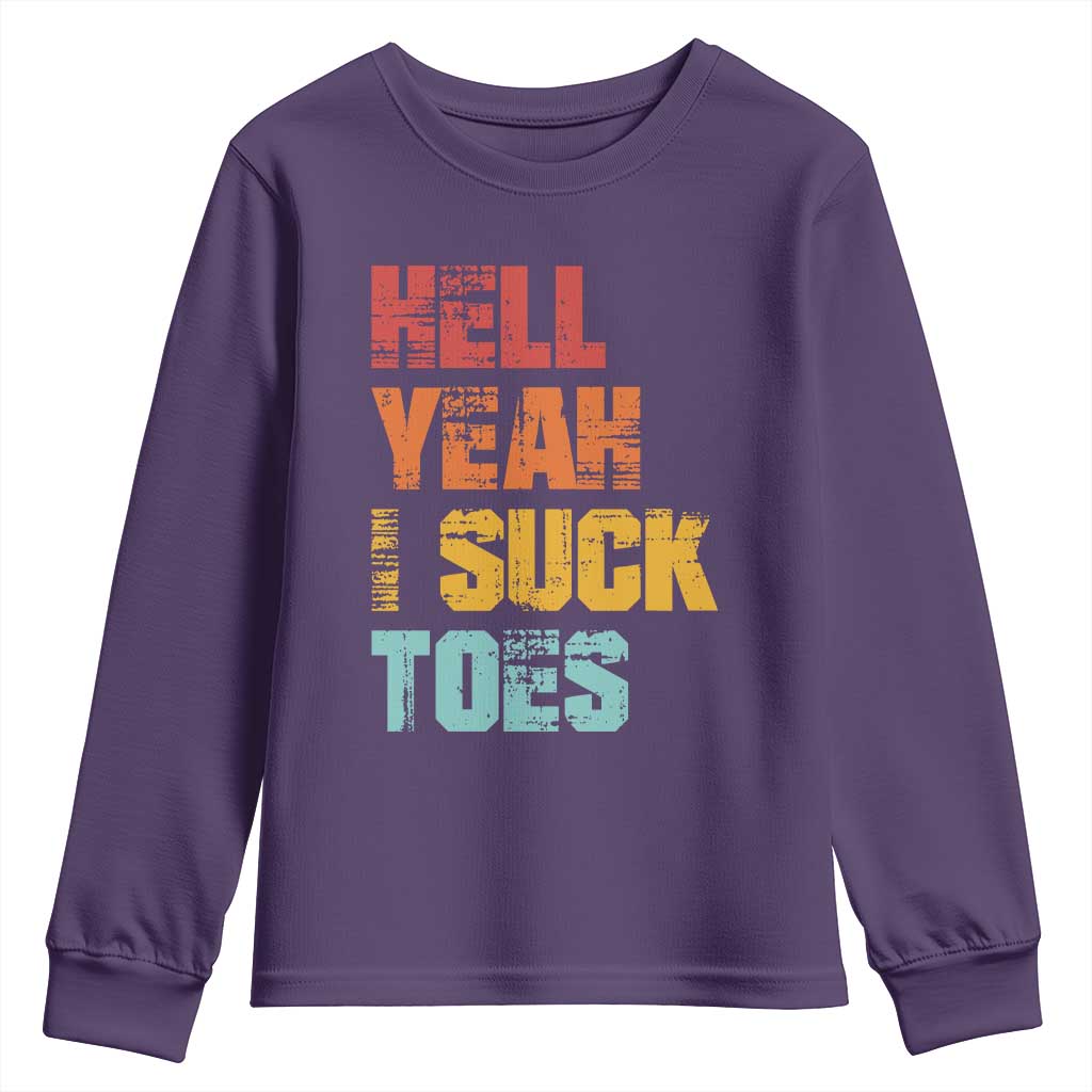Funny Inappropriate Embarrassing Youth Sweatshirt Funny Foot Fetish Sucking Toes Cringe Offensive Humor TS10 Purple Print Your Wear