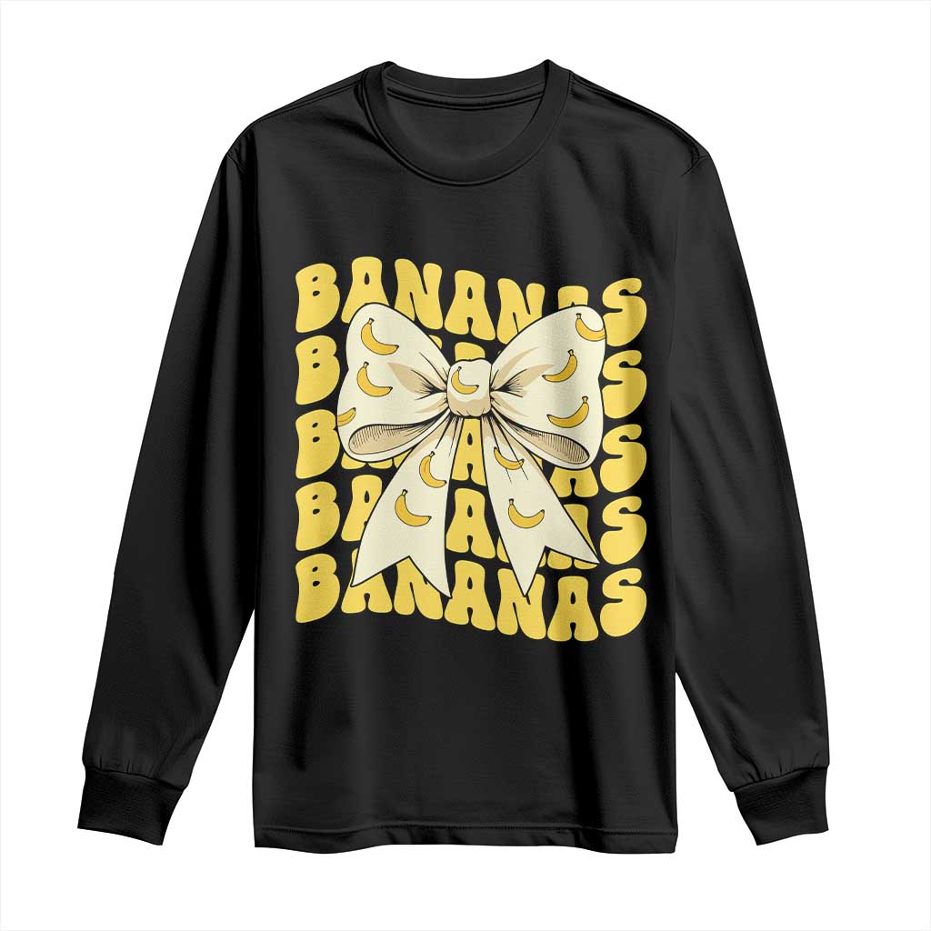 Bananas Coquette Bow Long Sleeve Shirt Retro Banana Lovers Women Girls Kids TS10 Black Print Your Wear