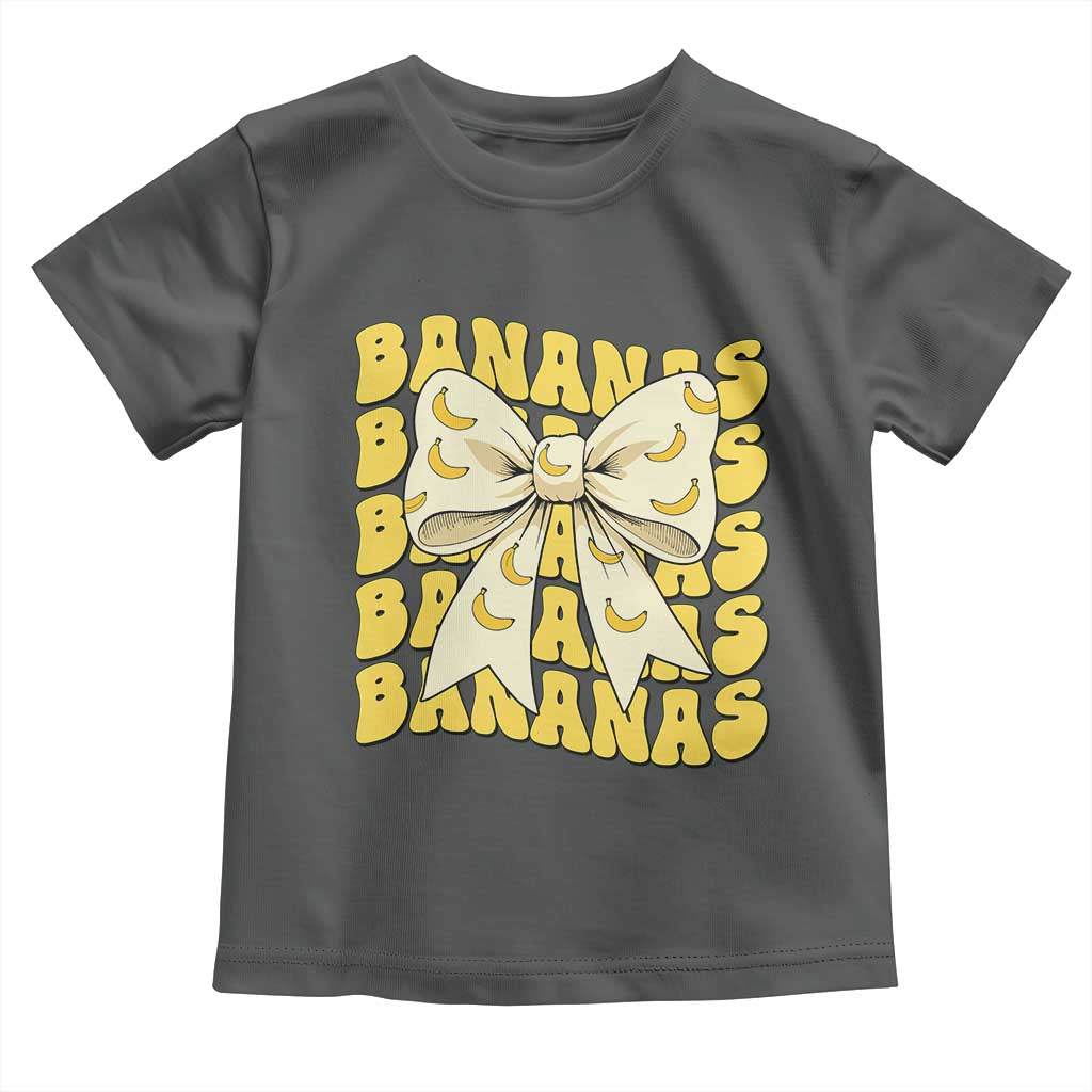 Bananas Coquette Bow Toddler T Shirt Retro Banana Lovers Women Girls Kids TS10 Dark Heather Print Your Wear