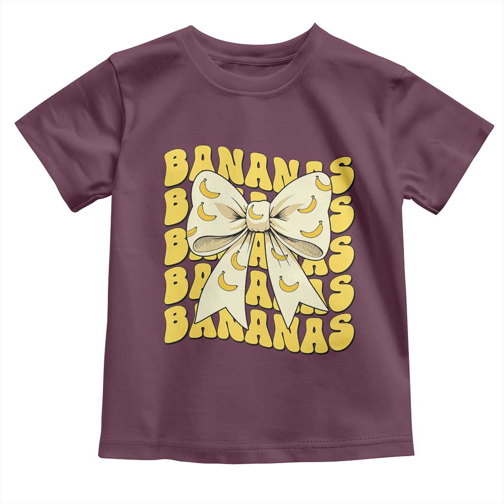 Bananas Coquette Bow Toddler T Shirt Retro Banana Lovers Women Girls Kids TS10 Maroon Print Your Wear