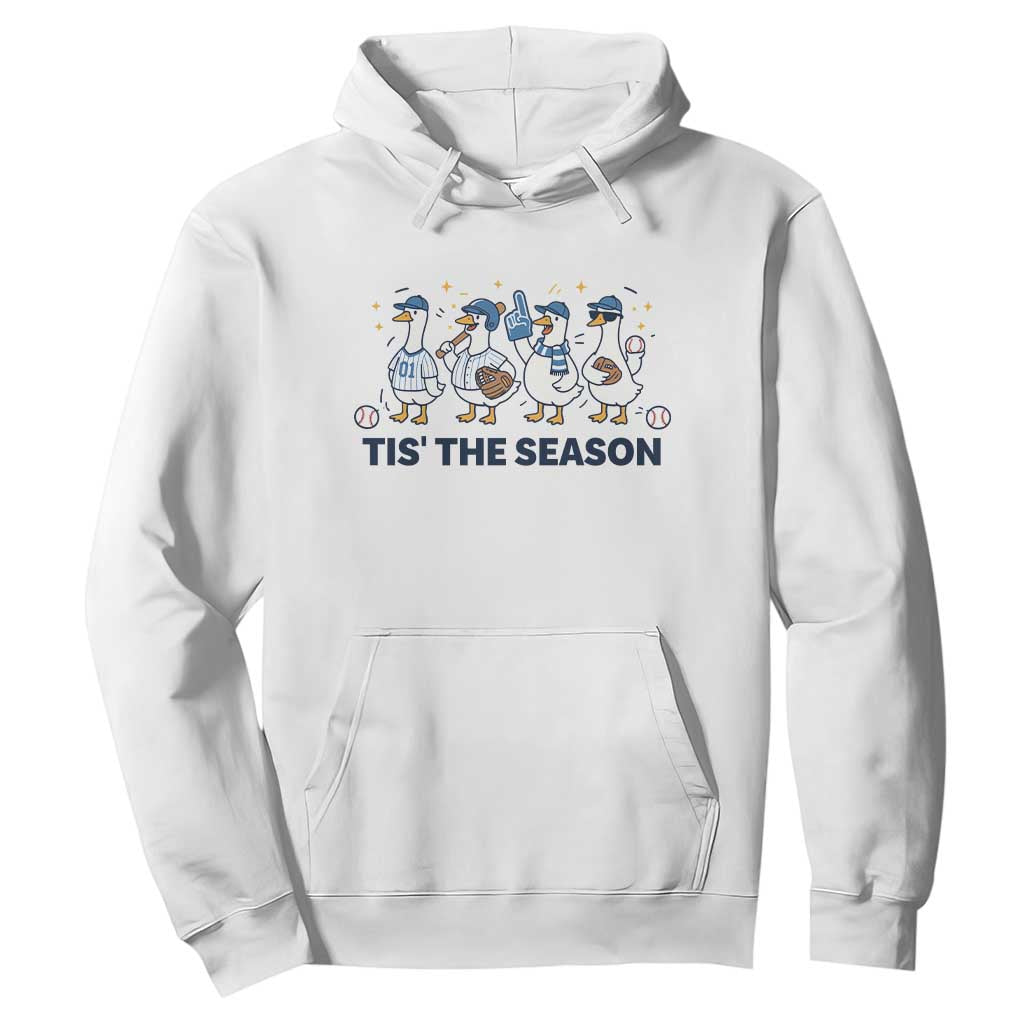Baseball Silly Goose Hoodie Funny Tis The Season Baseball Mom TS10 White Print Your Wear