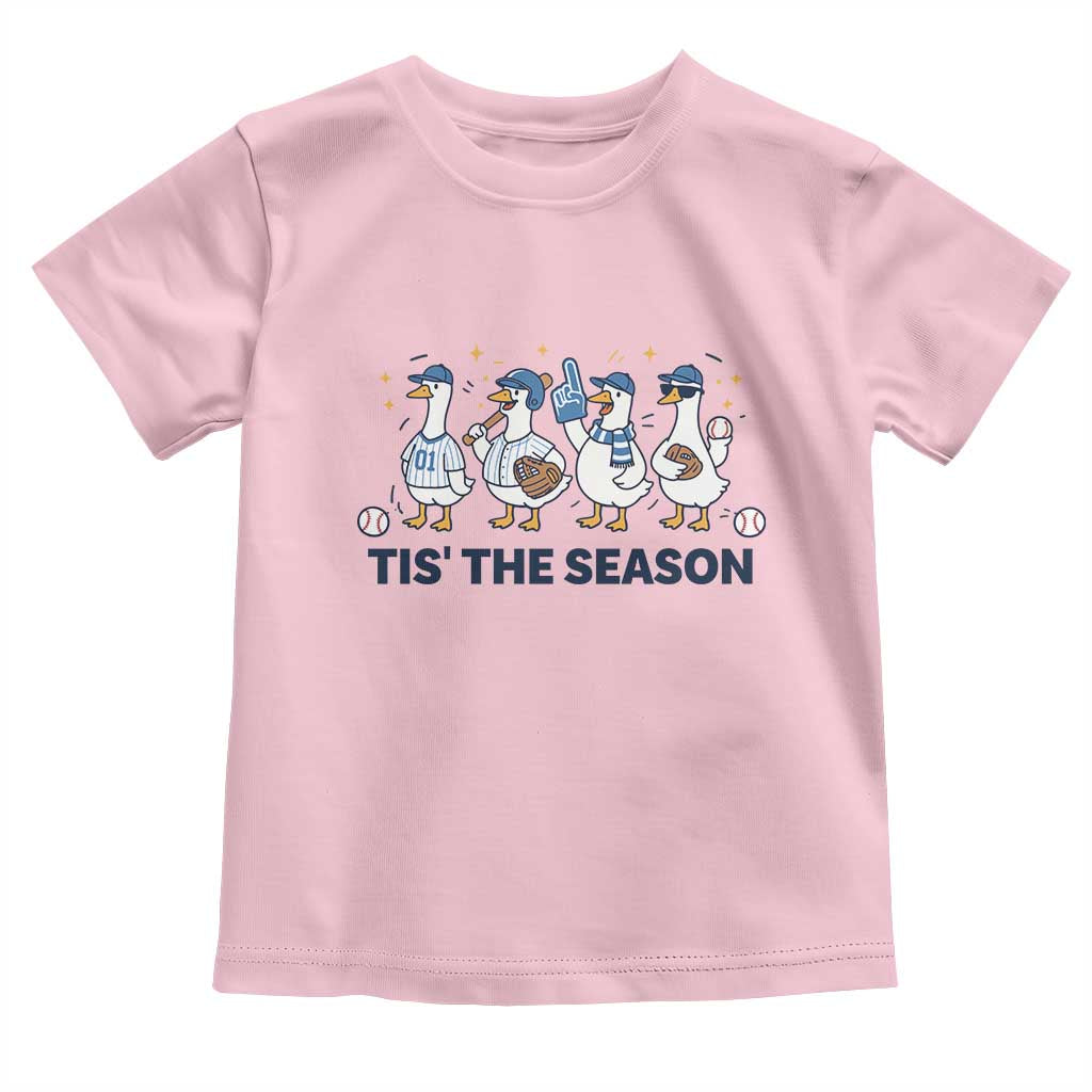 Baseball Silly Goose Toddler T Shirt Funny Tis The Season Baseball Mom TS10 Light Pink Print Your Wear
