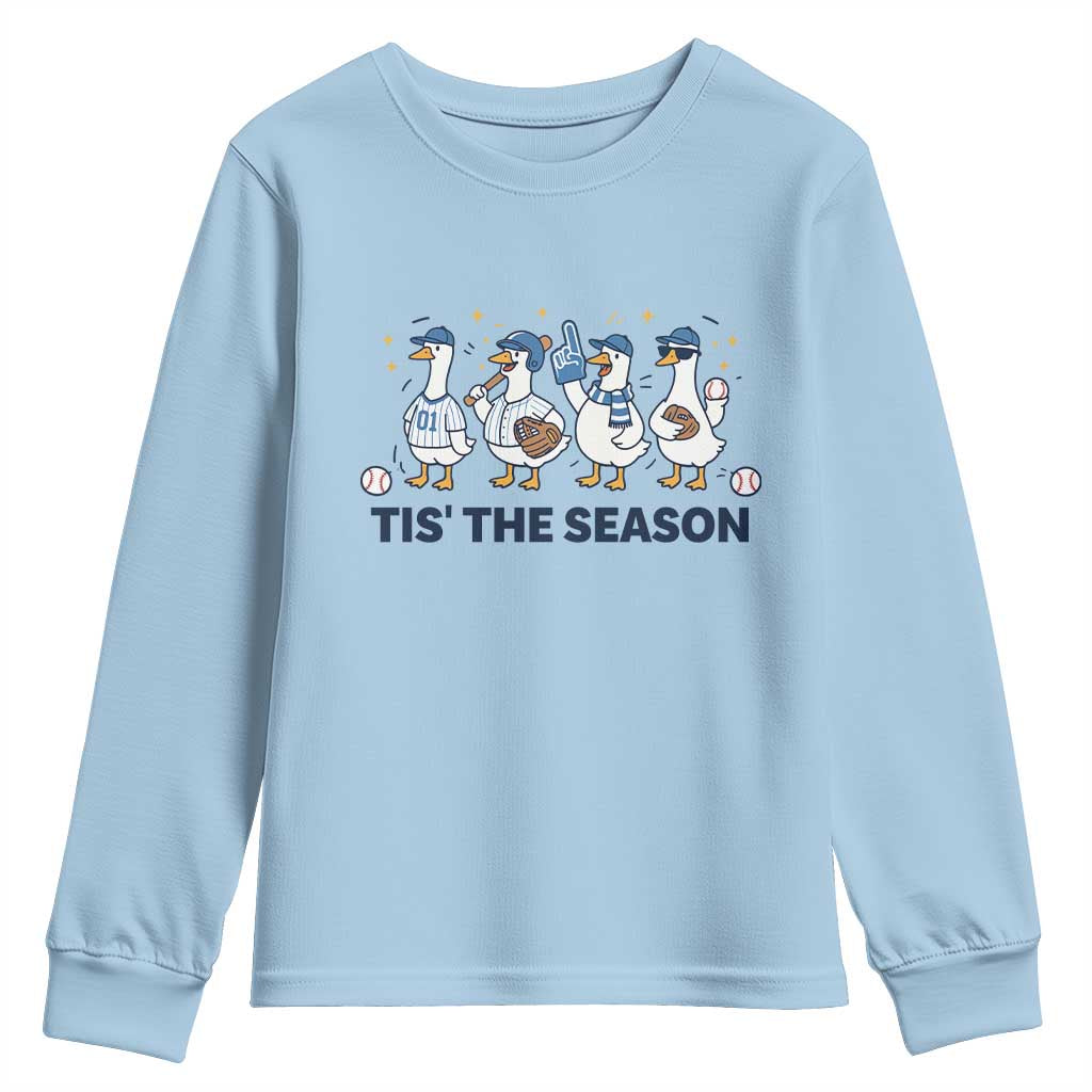 Baseball Silly Goose Youth Sweatshirt Funny Tis The Season Baseball Mom TS10 Light Blue Print Your Wear