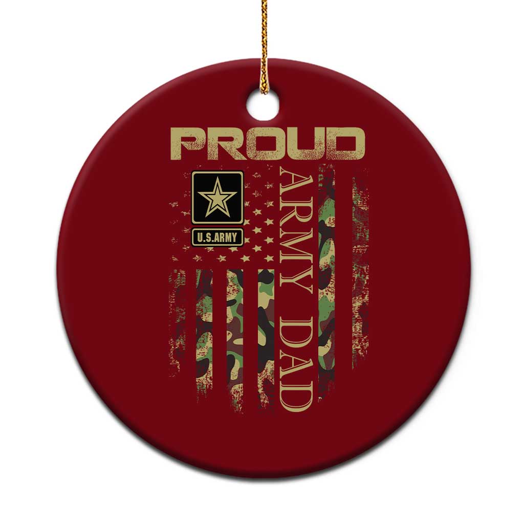 Proud Army Dad Ceramic Ornament Military Father US Army Camo Flag TS10 1pc Red Print Your Wear
