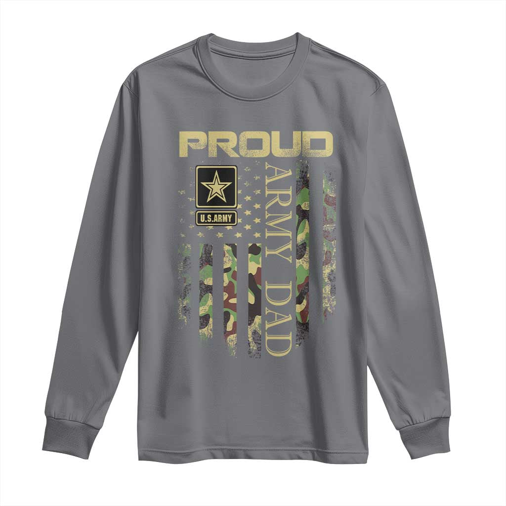 Proud Army Dad Long Sleeve Shirt Military Father US Army Camo Flag TS10 Charcoal Print Your Wear