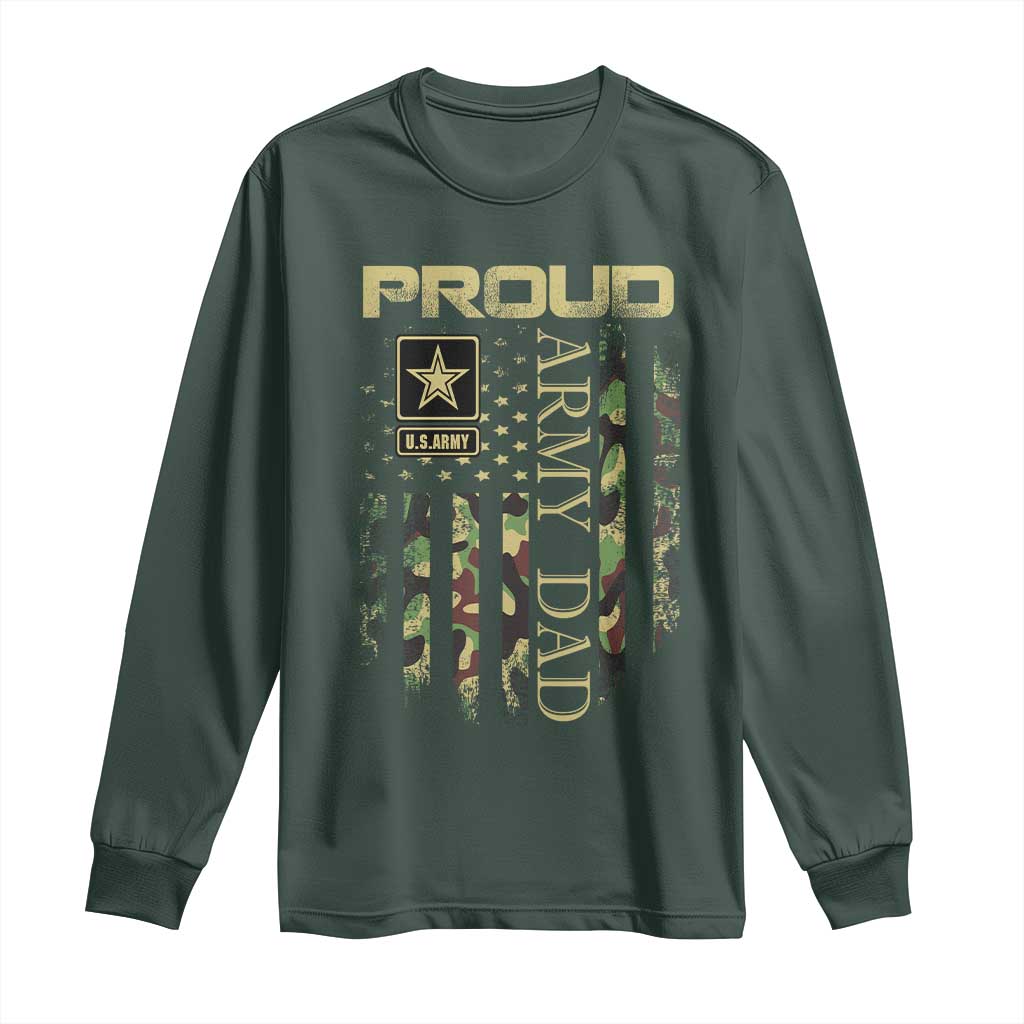 Proud Army Dad Long Sleeve Shirt Military Father US Army Camo Flag TS10 Dark Forest Green Print Your Wear