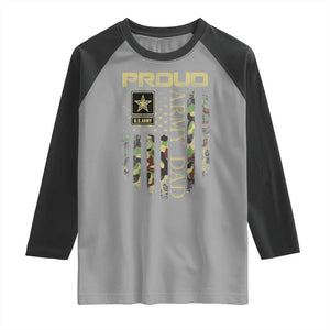 Proud Army Dad Raglan Shirt Military Father US Army Camo Flag TS10 Sport Gray Black Print Your Wear