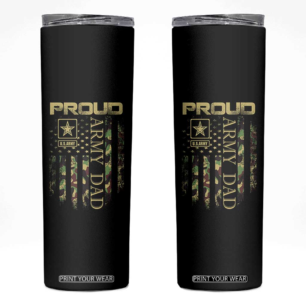 Proud Army Dad Skinny Tumbler Military Father US Army Camo Flag TS10 Black Print Your Wear