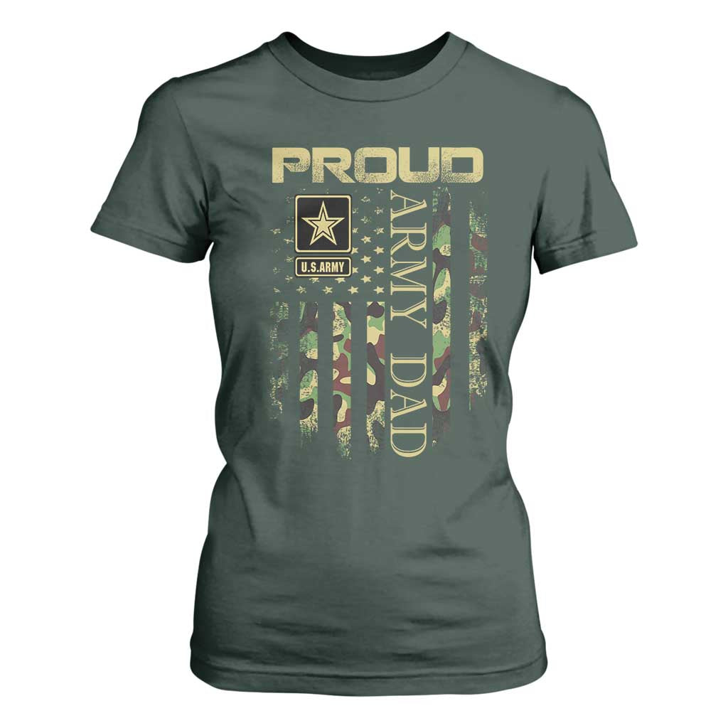 Proud Army Dad T Shirt For Women Military Father US Army Camo Flag TS10 Dark Forest Green Print Your Wear