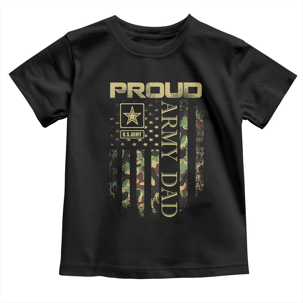 Proud Army Dad Toddler T Shirt Military Father US Army Camo Flag TS10 Black Print Your Wear