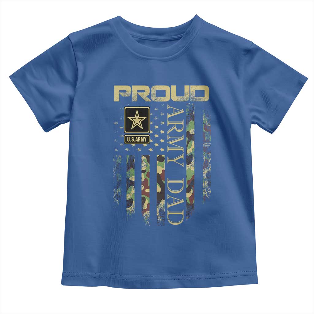 Proud Army Dad Toddler T Shirt Military Father US Army Camo Flag TS10 Royal Blue Print Your Wear