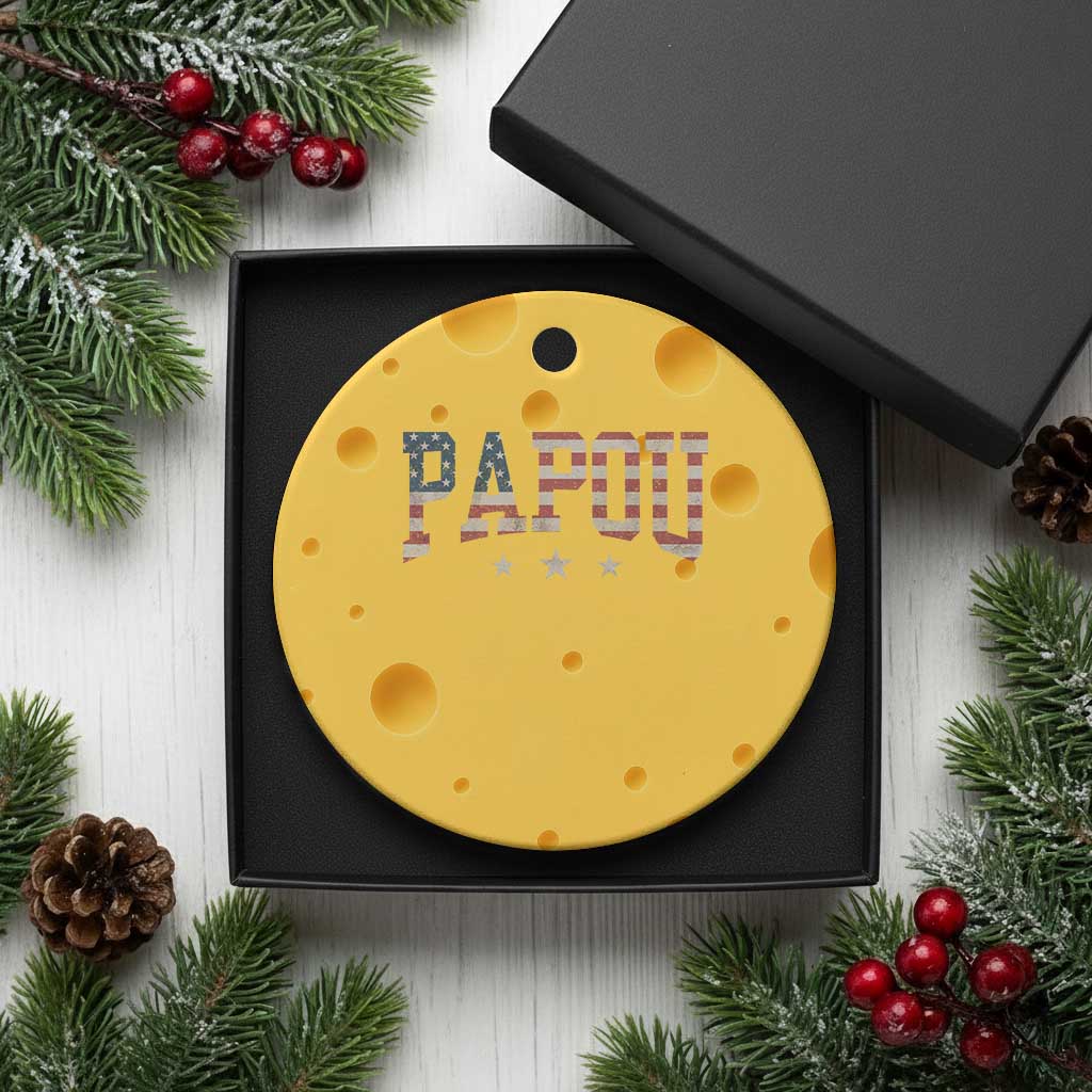 Papou Ceramic Ornament New Grandpa Fathers Day USA Flag Patriotic TS10 1pc Yellow Cheese Print Your Wear