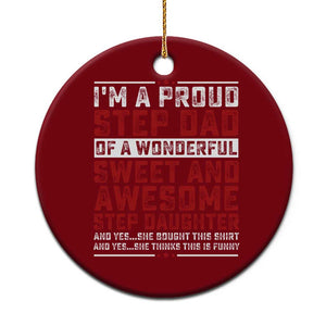 Funny Stepdad Ceramic Ornament Step Daughter Bonus Step Dad Fathers Day TS10 1pc Red Print Your Wear