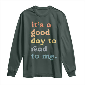 Read To Me Long Sleeve Shirt Sassy Baby Shower Bookish Little Reader TS10 Dark Forest Green Print Your Wear
