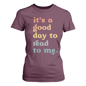 Read To Me T Shirt For Women Sassy Baby Shower Bookish Little Reader TS10 Maroon Print Your Wear