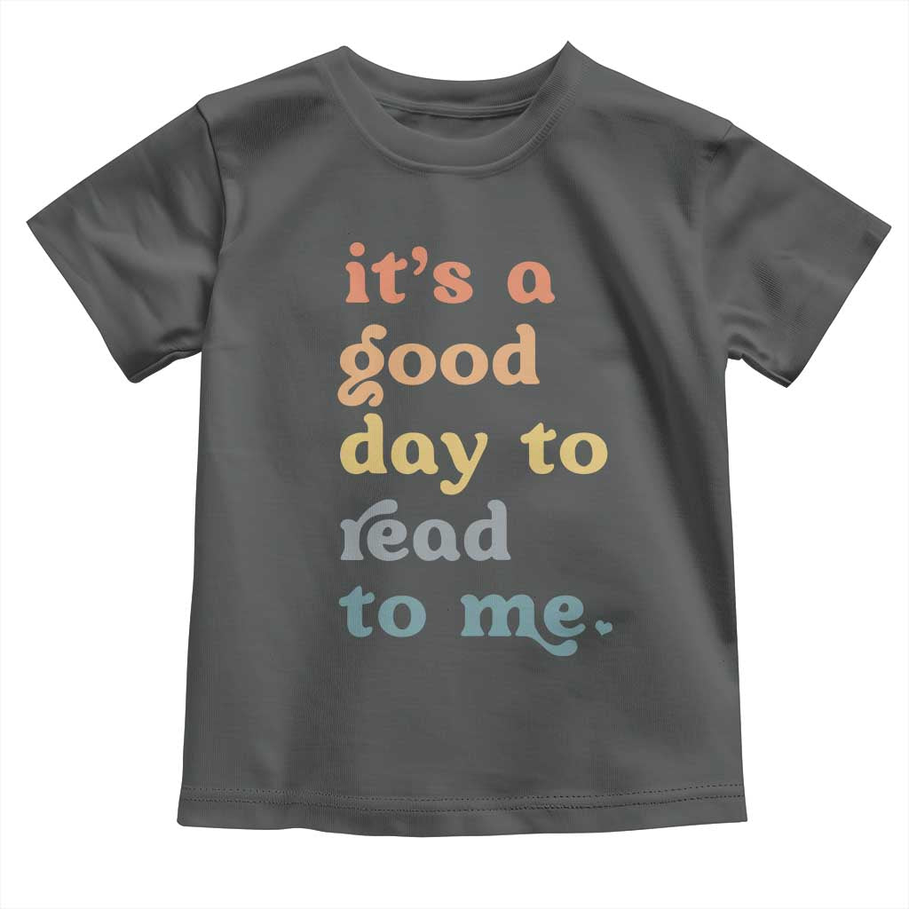 Read To Me Toddler T Shirt Sassy Baby Shower Bookish Little Reader TS10 Dark Heather Print Your Wear