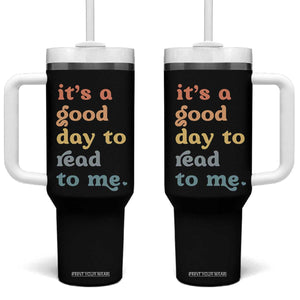 Read To Me Tumbler With Handle Sassy Baby Shower Bookish Little Reader TS10 One Size: 40 oz Black Print Your Wear