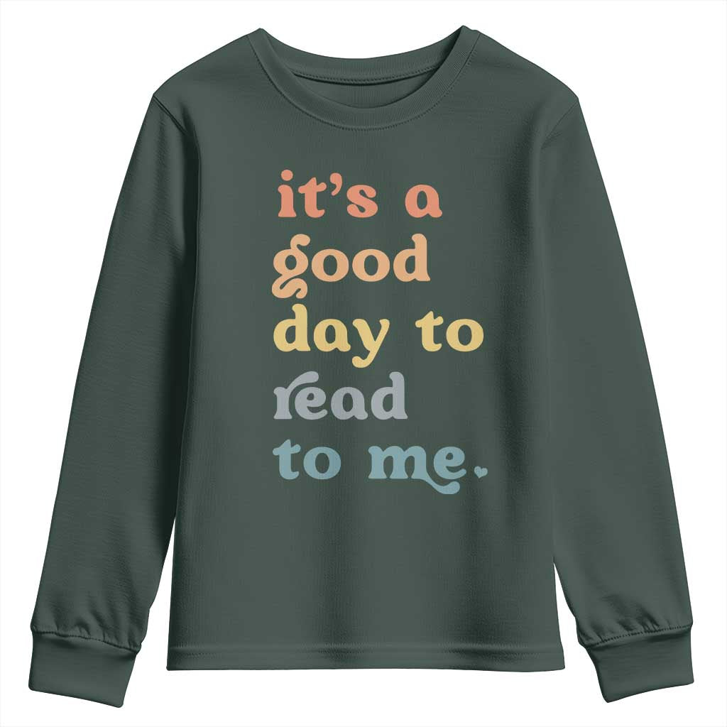 Read To Me Youth Sweatshirt Sassy Baby Shower Bookish Little Reader TS10 Dark Forest Green Print Your Wear