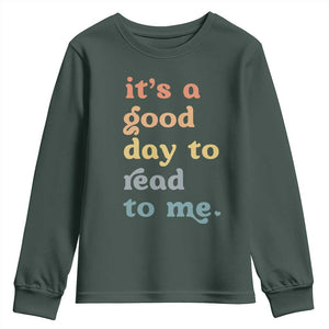 Read To Me Youth Sweatshirt Sassy Baby Shower Bookish Little Reader TS10 Dark Forest Green Print Your Wear