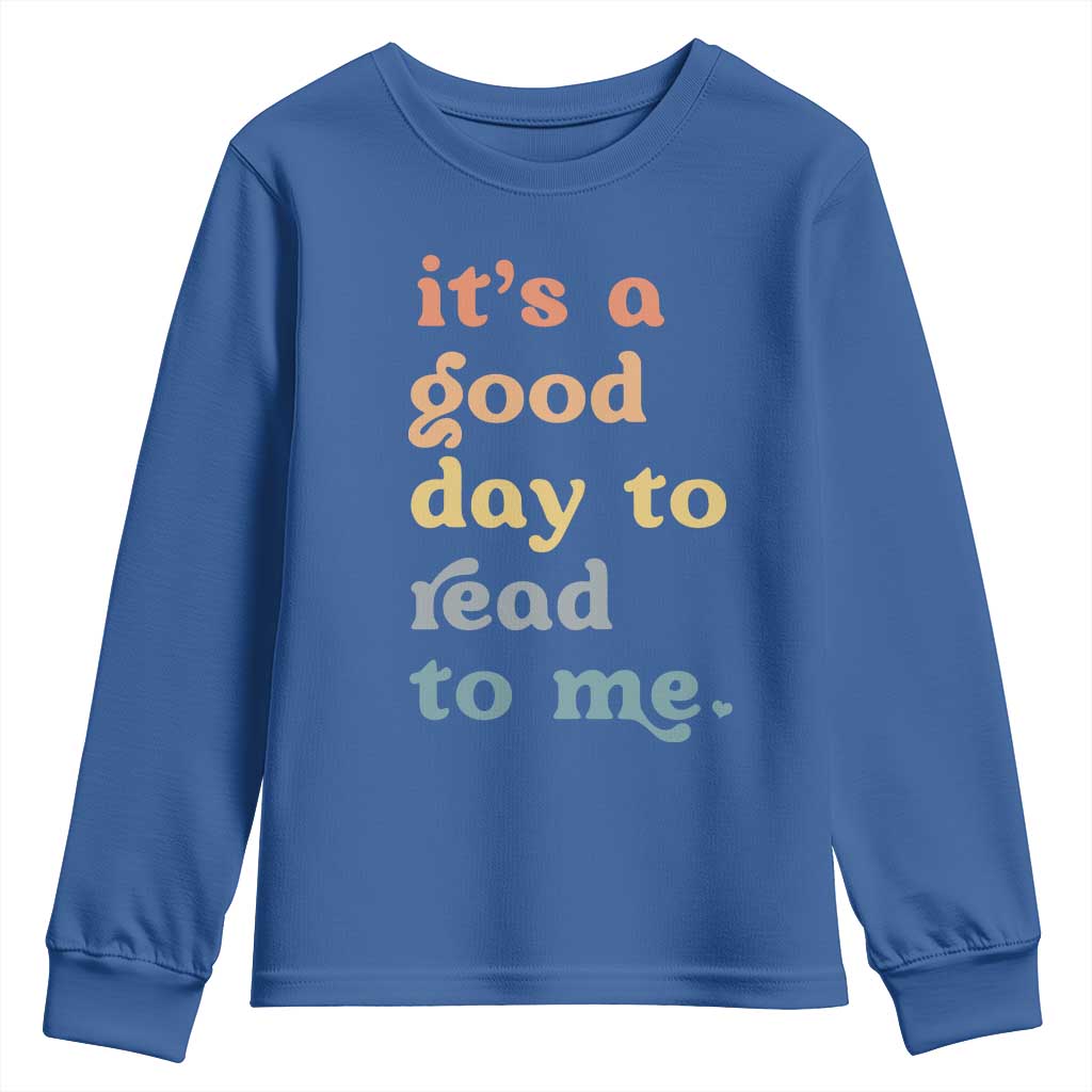 Read To Me Youth Sweatshirt Sassy Baby Shower Bookish Little Reader TS10 Royal Blue Print Your Wear