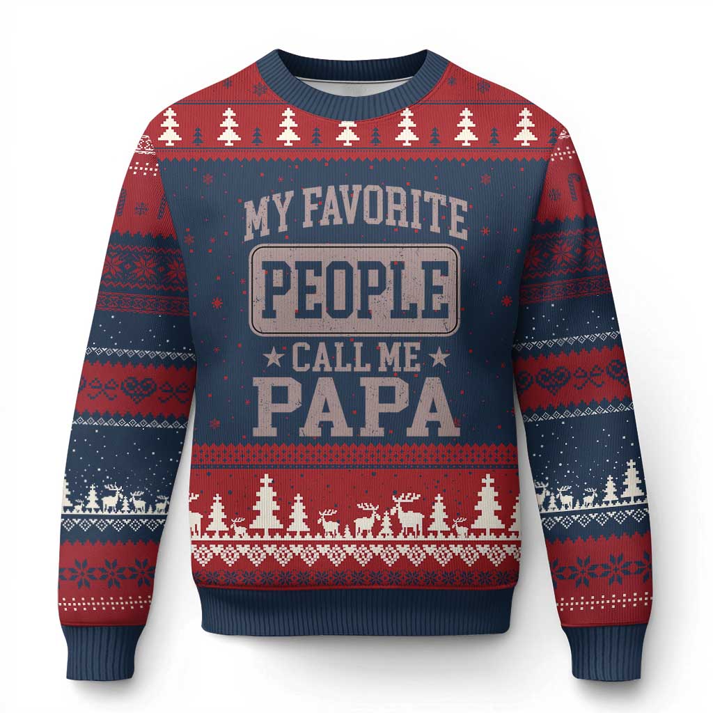 My Favorite People Call Me Papa Ugly Christmas Sweater Retro Fathers Day Gift TS10 Navy Red Print Your Wear