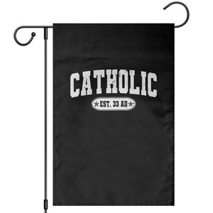 Catholic Since 33 AD Garden Flag Vintage Varsity Crucifix Jesus Eucharist Christianity TS10 Black Print Your Wear