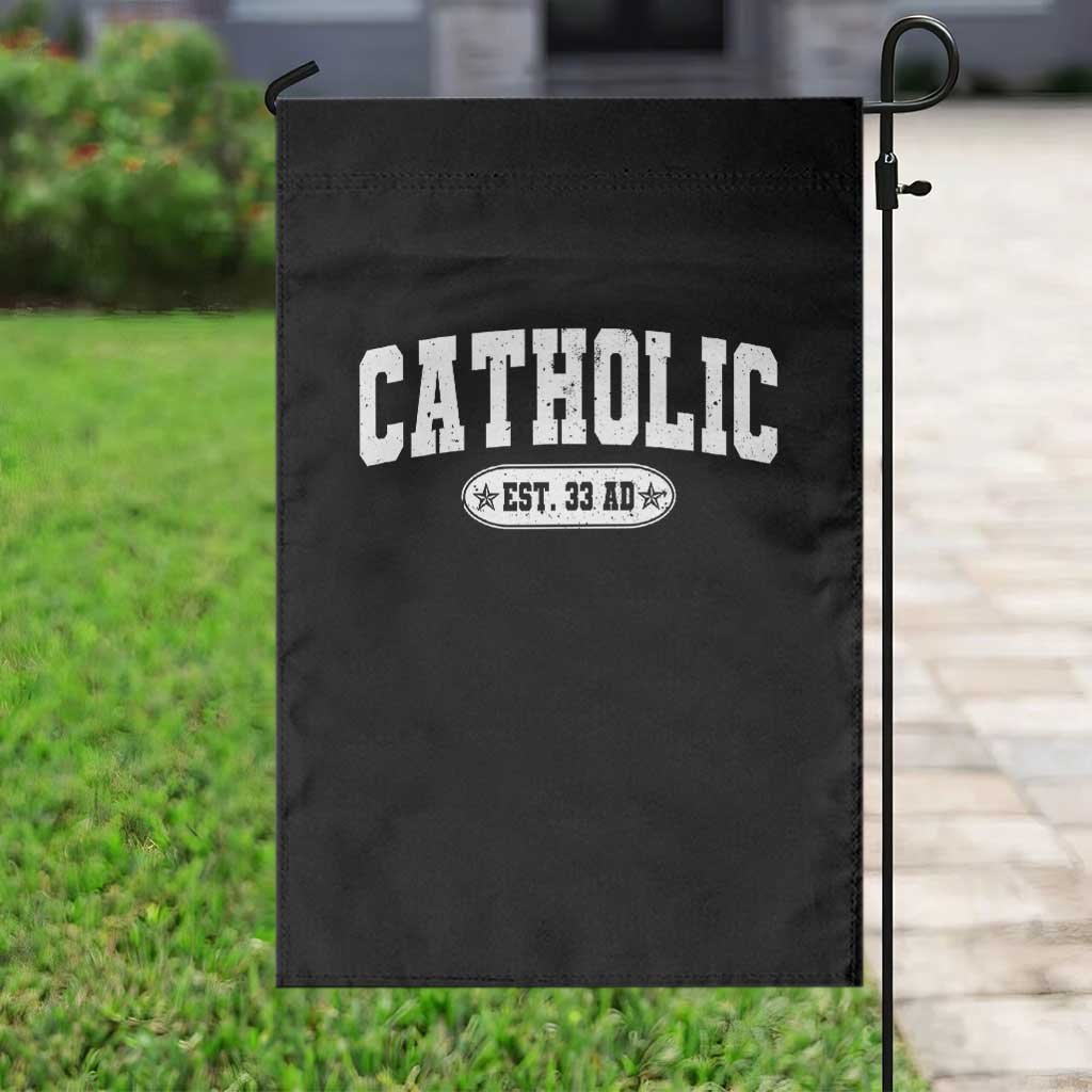 Catholic Since 33 AD Garden Flag Vintage Varsity Crucifix Jesus Eucharist Christianity TS10 Print Your Wear