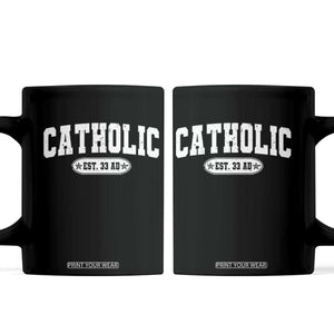 Catholic Since 33 AD Coffee Mug Vintage Varsity Crucifix Jesus Eucharist Christianity TS10 Black Print Your Wear