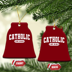 Catholic Since 33 AD Ceramic Ornament Vintage Varsity Crucifix Jesus Eucharist Christianity TS10 Print Your Wear