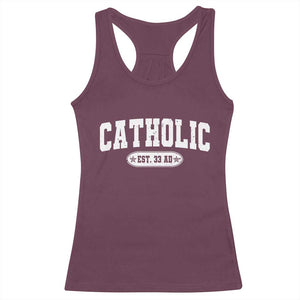Catholic Since 33 AD Racerback Tank Top Vintage Varsity Crucifix Jesus Eucharist Christianity TS10 Maroon Print Your Wear