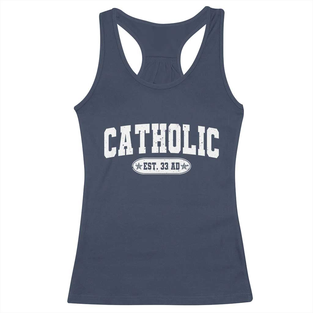 Catholic Since 33 AD Racerback Tank Top Vintage Varsity Crucifix Jesus Eucharist Christianity TS10 Navy Print Your Wear