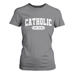 Catholic Since 33 AD T Shirt For Women Vintage Varsity Crucifix Jesus Eucharist Christianity TS10 Charcoal Print Your Wear