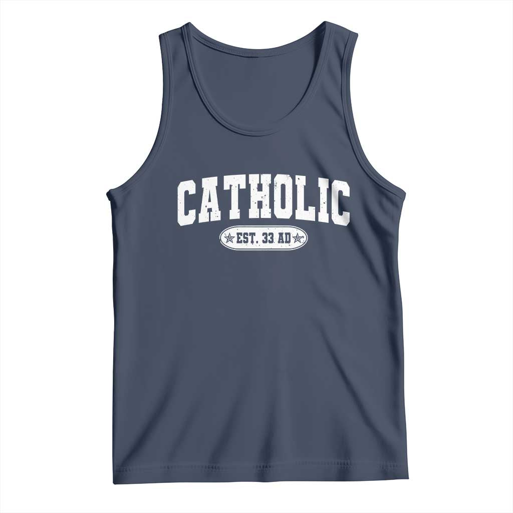 Catholic Since 33 AD Tank Top Vintage Varsity Crucifix Jesus Eucharist Christianity TS10 Navy Print Your Wear