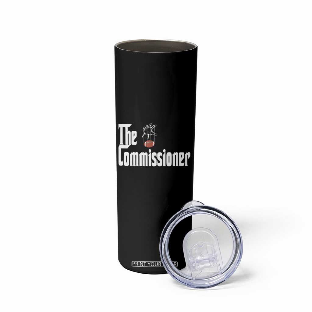 Fantasy Football Commissioner Skinny Tumbler Draft Party Commish FFL TS10 Print Your Wear