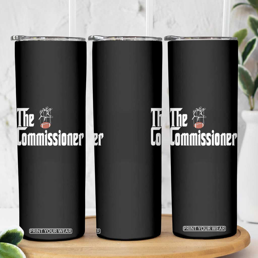 Fantasy Football Commissioner Skinny Tumbler Draft Party Commish FFL TS10 Print Your Wear
