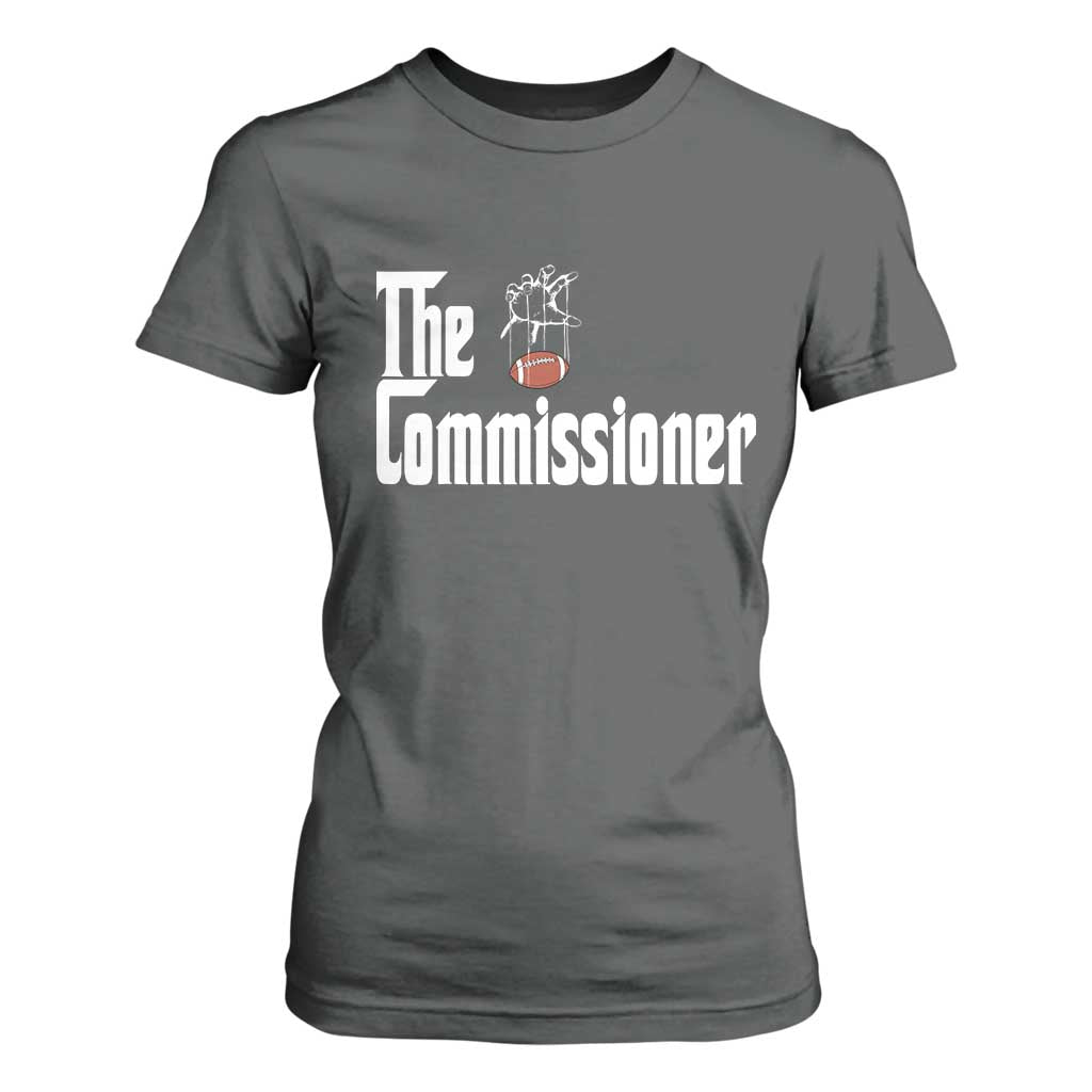 Fantasy Football Commissioner T Shirt For Women Draft Party Commish FFL TS10 Dark Heather Print Your Wear