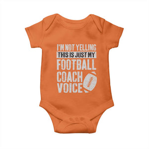 Football Coach Baby Onesie Cool Distressed Vintage Funny Not Yelling TS10 Orange Print Your Wear