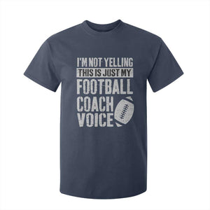 Football Coach T Shirt For Kid Cool Distressed Vintage Funny Not Yelling TS10 Navy Print Your Wear