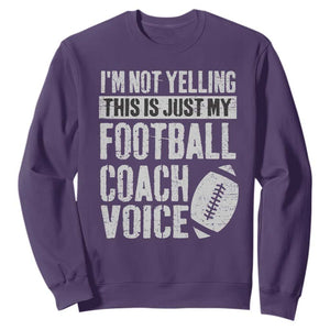 Football Coach Sweatshirt Cool Distressed Vintage Funny Not Yelling TS10 Purple Print Your Wear