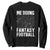 Funny Fantasy Football Sweatshirt Draft Party Commish FFL Vintage Touchdown Season - Print Your Wear
