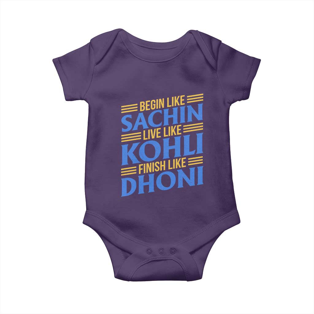 Indian Cricket Baby Onesie Begin Like Sachin Live Like Kohli Finish Like Dhoni TS10 Purple Print Your Wear