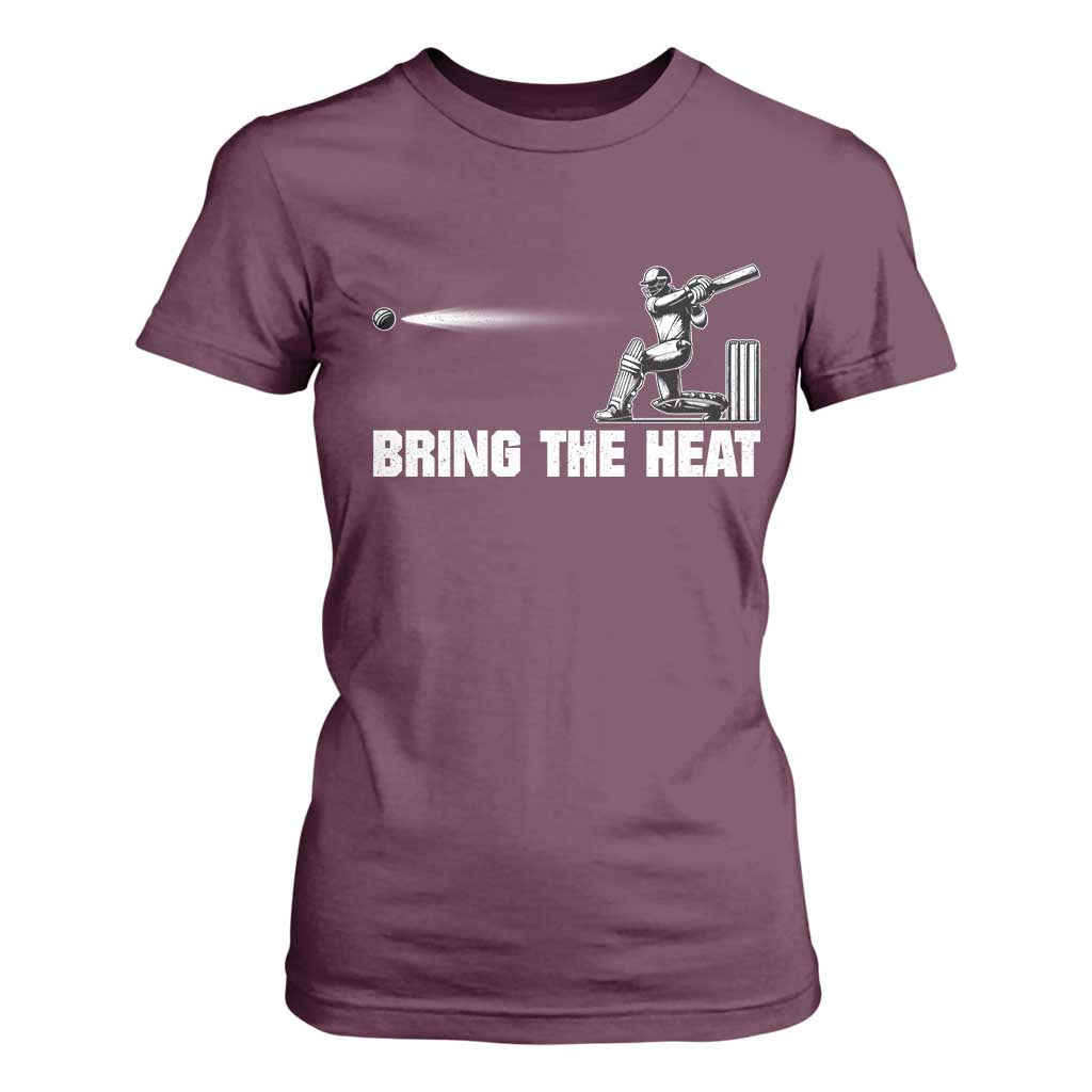 Cricket Player T Shirt For Women Bring The Heat Batting TS10 Maroon Print Your Wear